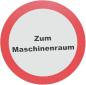 Preview: Schild: Zum Maschinenraum, selbstklebend