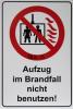 Schild: Aufzug im Brandfall nicht benutzen, Masse: 200x300mm