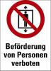 Aufkleber: Befoerderung von Personen verboten, Masse: 80x130mm