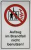 Aufkleber: Kombi Aufkleber Aufzug im Brandfall nicht benutzen, Masse: 80 x 130mm (VPE10)